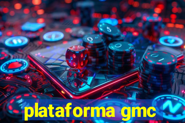 plataforma gmc